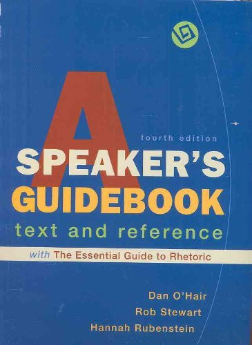Speaker's Guidebook With The Essential Guide To Rhetoric