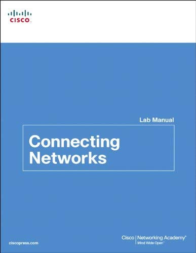 Connecting Networks Lab Manual