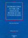 Introduction To The Law And Legal System Of The United States
