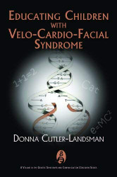 Educating Children With Velo-Cardio-Facial Syndrome