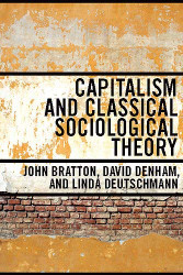 Capitalism And Classical Sociological Theory