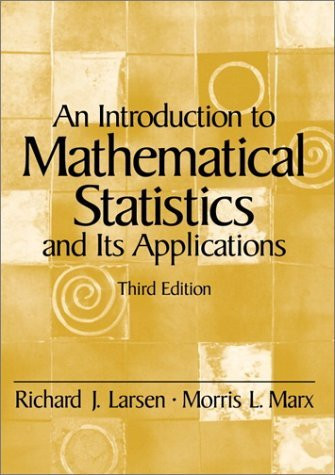 Introduction To Mathematical Statistics And Its Applications