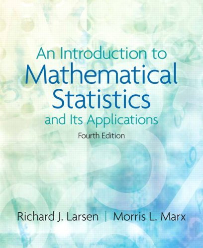 Introduction To Mathematical Statistics And Its Applications