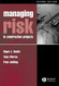 Managing Risk In Construction Projects