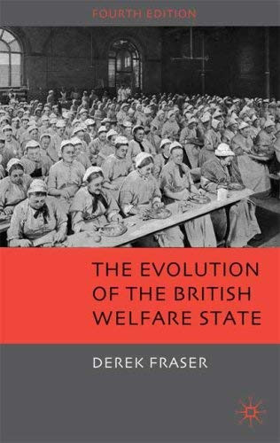 Evolution Of The British Welfare State