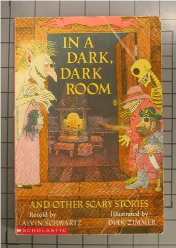 In a Dark Dark Room and Other Scary Stories
