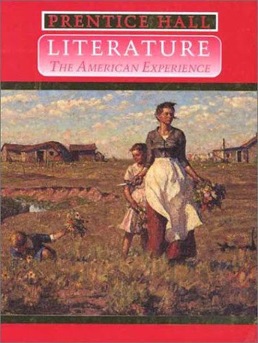 Prentice Hall Literature The American Experience
