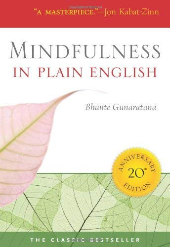 Mindfulness In Plain English