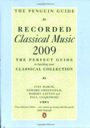 Penguin Guide to Recorded Classical Music 2009
