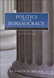 Politics And The Bureaucracy