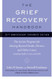 Grief Recovery Handbook Anniversary Expanded Edition