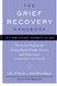 Grief Recovery Handbook Anniversary Expanded Edition