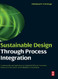 Sustainable Design Through Process Integration