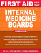 First Aid For The Internal Medicine Boards