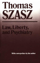 Law Liberty And Psychiatry