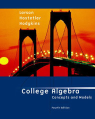 College Algebra Concepts And Models