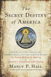 Secret Destiny Of America