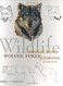 Wolves Foxes And Coyotes