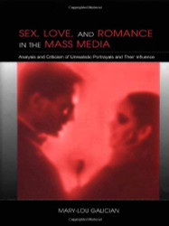 Sex Love And Romance In The Mass Media
