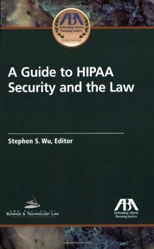 Guide To Hipaa Security And The Law