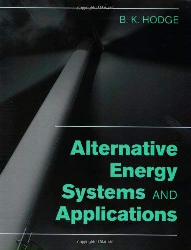 Alternative Energy Systems And Applications