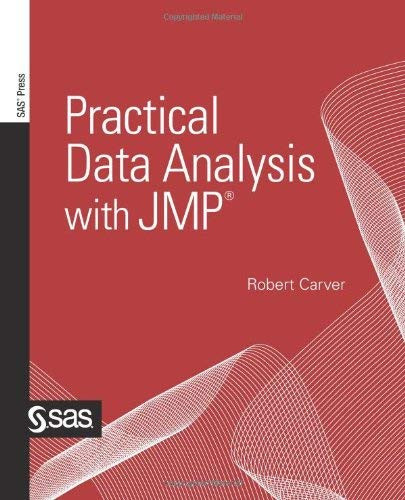 Practical Data Analysis With Jmp