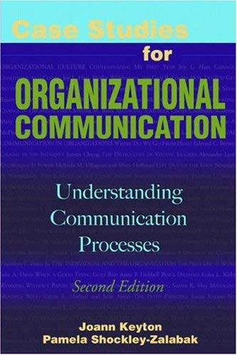 Case Studies for Organizational Communication