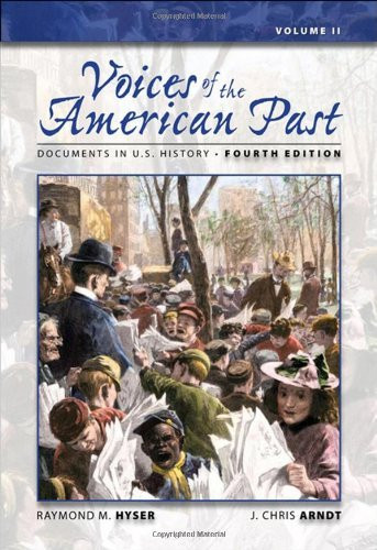 Voices Of The American Past Volume 2