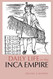 Daily Life In The Inca Empire
