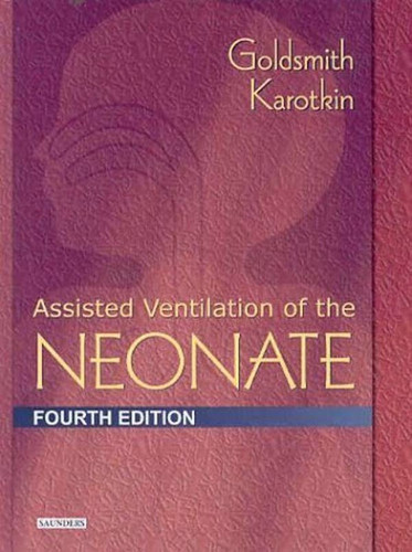 Assisted Ventilation Of The Neonate