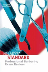 Exam Review For Milady's Standard Professional Barbering