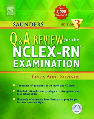 Saunders Q & A Review For The Nclex-Rn Examination