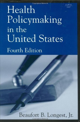 Health Policymaking In The United States
