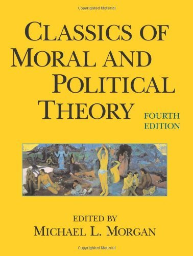 Classics Of Moral And Political Theory