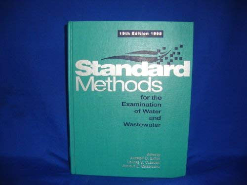 Standard Methods For The Examination Of Water And Wastewater - Rodger B ...