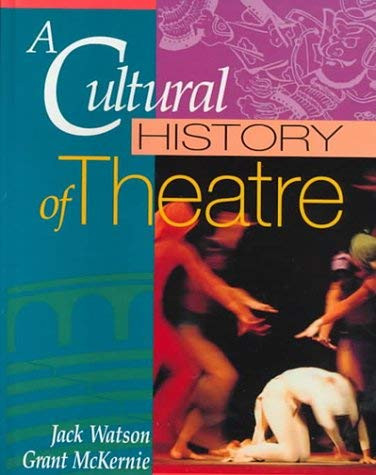 Cultural History Of Theatre