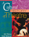 Cultural History Of Theatre