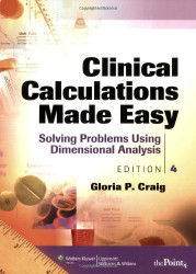 Clinical Calculations Made Easy