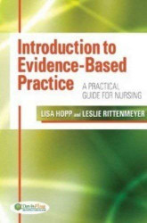 Introduction To Evidence Based Practice