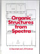 Organic Structures From Spectra