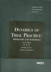 Dynamics Of Trial Practice