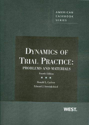 Dynamics Of Trial Practice