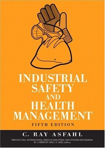 Industrial Safety And Health Management