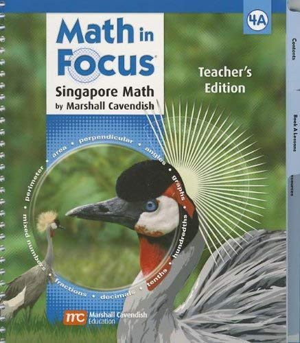 Math In Focus: Singapore Math: Teacher's Edition Book A Grade 4 2009