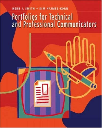 Portfolios For Technical And Professional Communicators