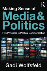 Making Sense Of Media And Politics