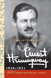 Letters Of Ernest Hemingway : Volume 4, 1929-1931