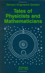 Tales Of Physicists And Mathematicians