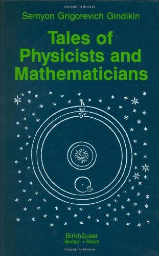 Tales Of Physicists And Mathematicians