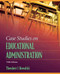 Case Studies On Educational Administration